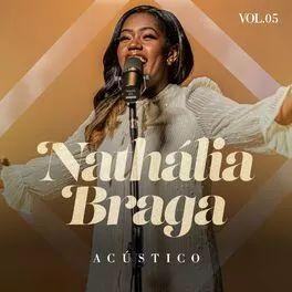 Portada de Sencillo/EP "Acústico, Vol. 5", de Nathália Braga