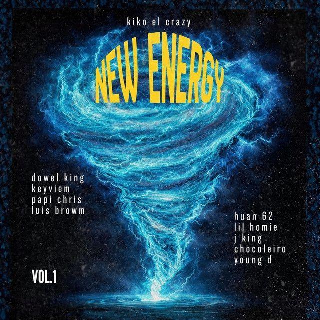 Capa do Álbum "NEW ENERGY", de Kiko El Crazy