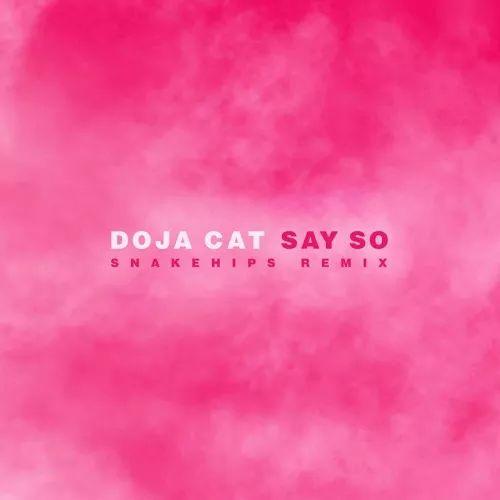 Capa do álbum "Say So (Snakehips Remix)", de Doja Cat