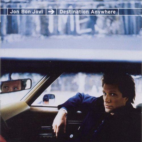 Album cover of "Destination Anywhere" by Jon Bon Jovi