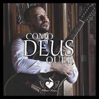 Capa do Álbum "Como Deus Quer", de Willians Ramos