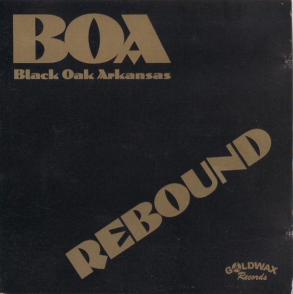 Capa do álbum "Rebound", de Black Oak Arkansas