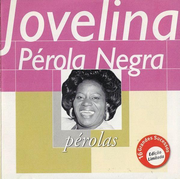 Portada de Álbum "Pérolas - Jovelina Pérola Negra", de Jovelina Pérola Negra