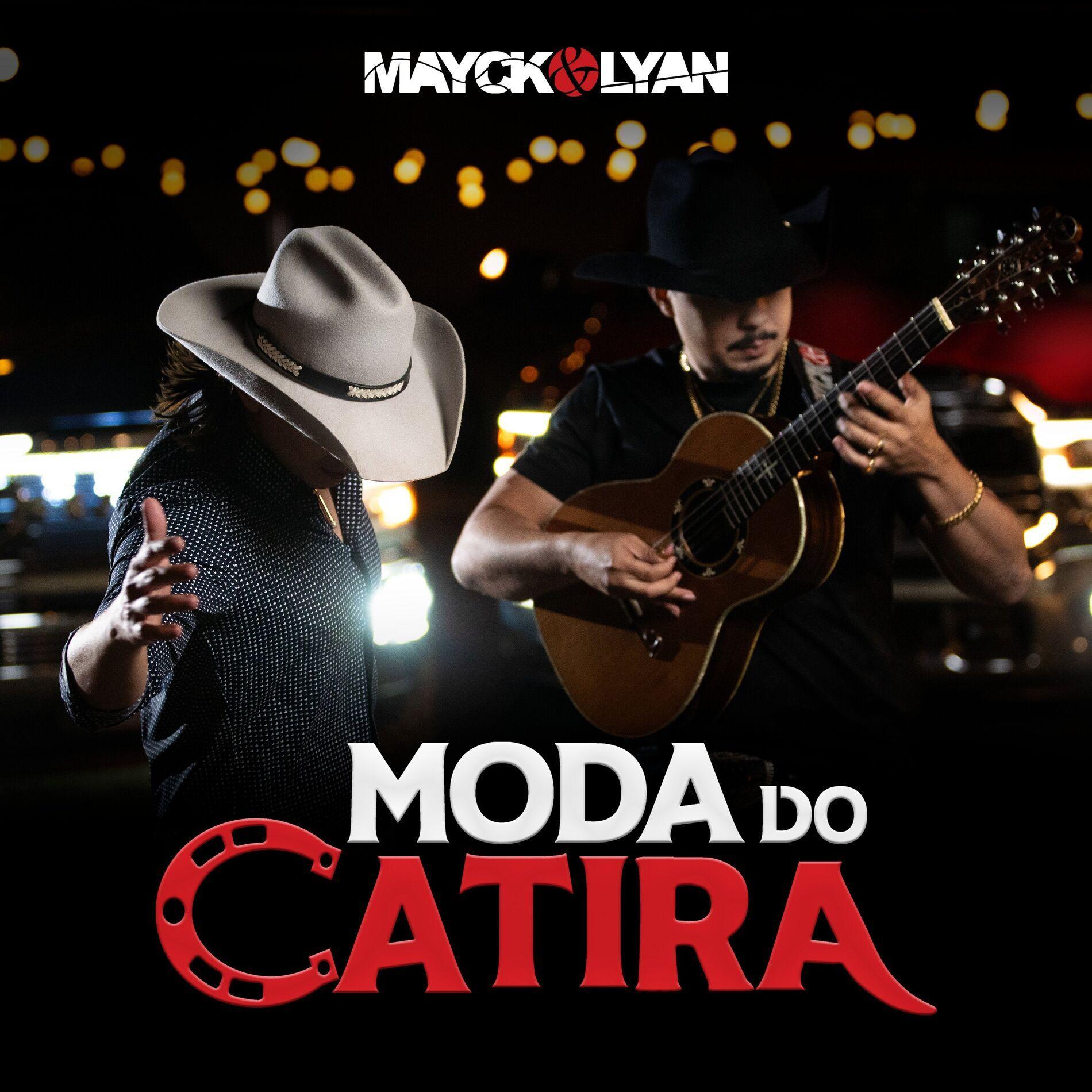 Portada de Sencillo/EP "Moda do Catira", de Mayck e Lyan