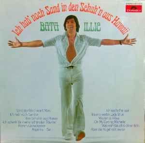 Portada de Álbum "Ich Hab' Noch Sand In Den Schuh'n Aus Hawaii", de Bata Illic