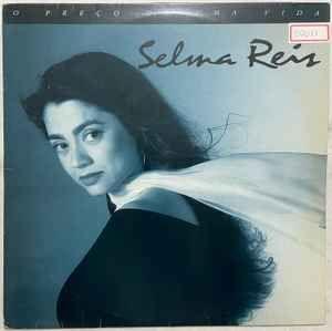 Single/EP cover of "O Preço de Uma Vida " by Selma Reis