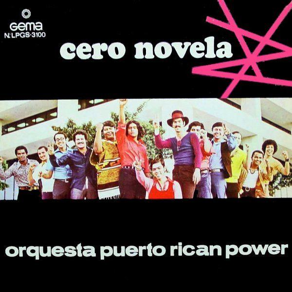 Portada de Álbum "Cero Novela", de Puerto Rican Power