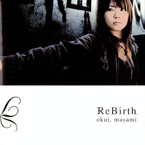 Album cover of "ReBirth" by Masami Okui