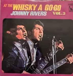 Capa do Álbum "At The Whisky A Go-Go - Vol. 2", de Johnny Rivers