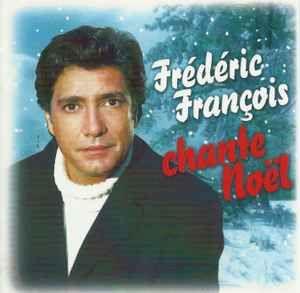 Portada de Álbum "Chante Noël", de Frédéric François