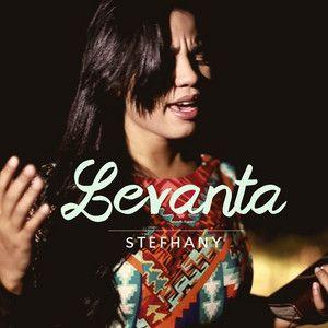 Portada del álbum "Levanta", de Stefhany
