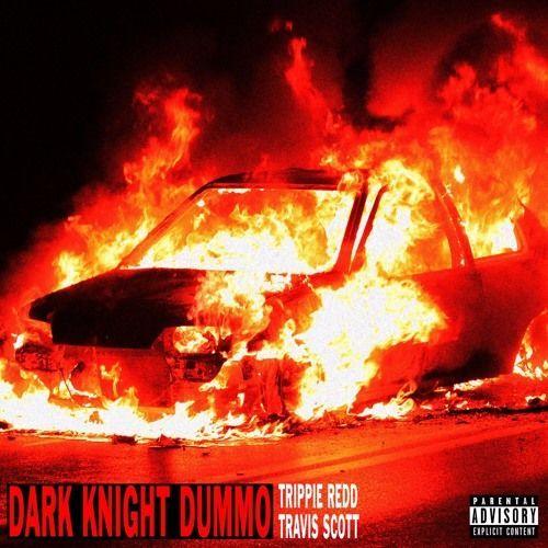 Capa do Single/EP "Dark Knight Dummo (feat. Trippie Redd)", de Travis Scott