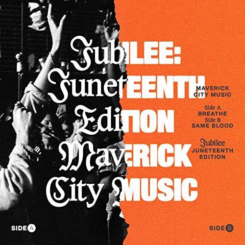 Portada de Álbum "Jubilee: Juneteenth Edition", de Maverick City Music