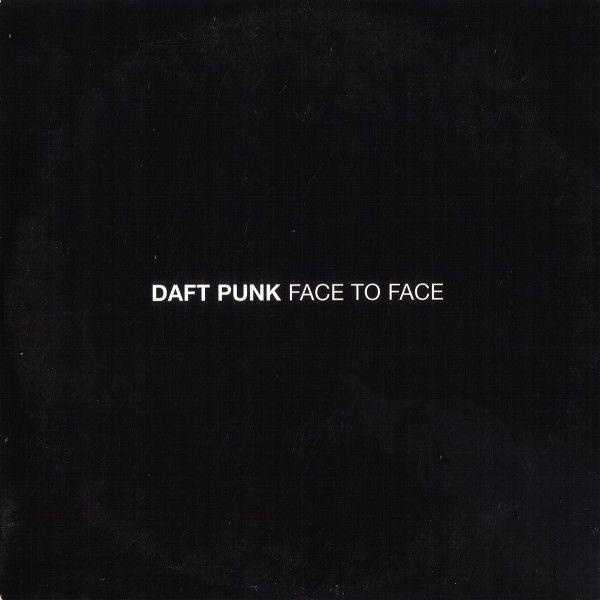 Portada del álbum "Face To Face", de Daft Punk