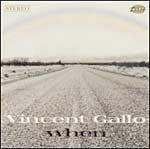 Capa do Álbum "When", de Vincent Gallo