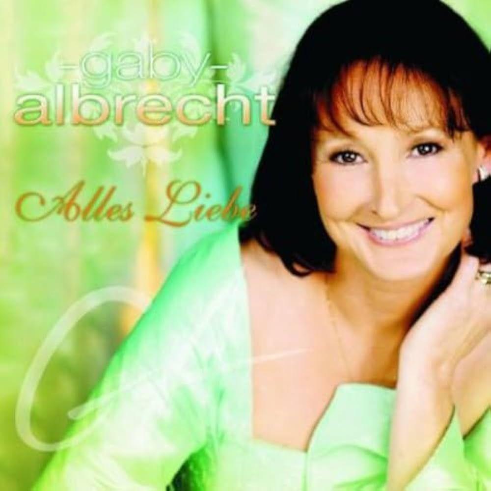 Capa do Álbum "Alles Liebe", de Gaby Albrecht