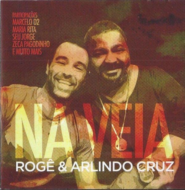 Portada de Álbum "Na Veia (part. Rogê)", de Arlindo Cruz