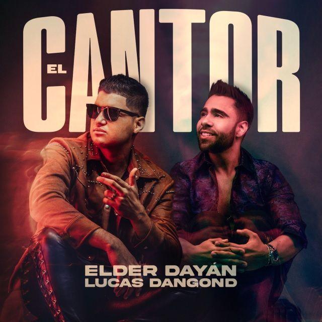 Portada de Álbum "EL CANTOR (part. Lucas Dangond)", de Elder Dayán Díaz