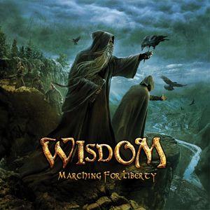 Portada de Álbum "Marching For Liberty", de Wisdom