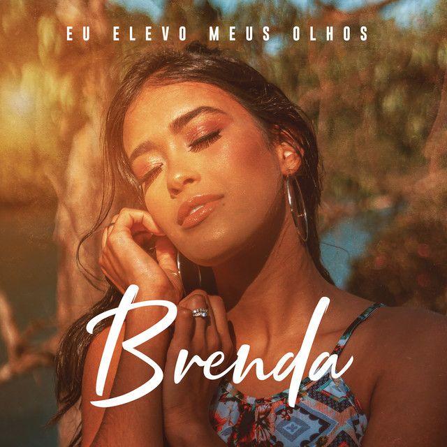 Portada de Sencillo/EP "Eu Elevo Meus Olhos", de Brenda