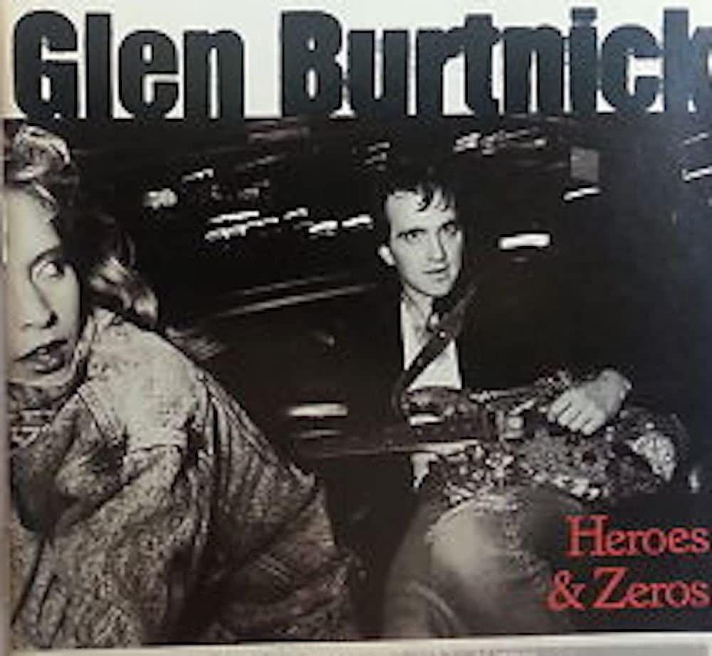 Portada de Álbum "Heroes & Zeros", de Glen Burtnick