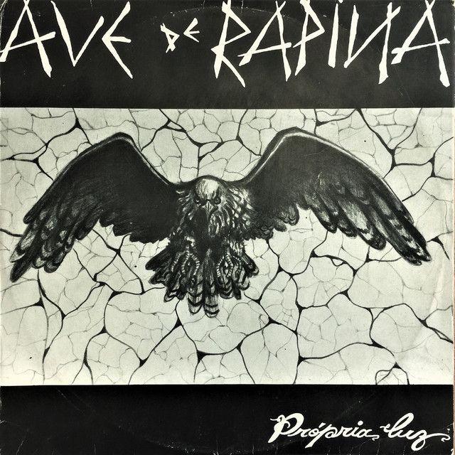 Capa do Álbum "Propria Luz ‎", de Ave De Rapina