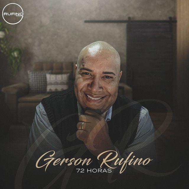 Portada del álbum "72 Horas", de Gerson Rufino