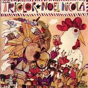 Portada de Álbum "Tricolor", de Noel Nicola
