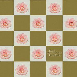 Capa do álbum "Roses (Punctual Remix)", de Jenna Raine