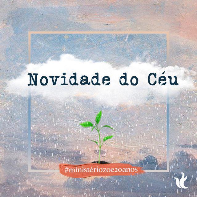 Portada de Sencillo/EP "Novidade do Céu (Ministério Zoe 20 Anos)", de Ministério Zoe