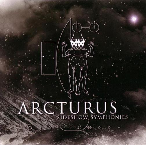 Portada de Álbum "Sideshow Symphonies", de Arcturus