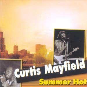 Portada de Álbum "Summer Hot", de Curtis Mayfield