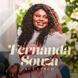 Portada de Álbum "Fernanda Souza - Acústico Volume 1", de Fernanda Souza (Gospel)