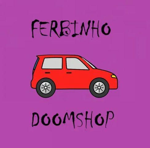 Album cover of "Doomshop" by Ferbinho