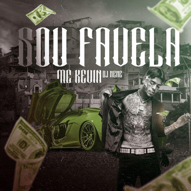 Portada del álbum "Sou Favela", de MC Kevin
