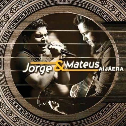 Portada de Álbum "Aí Já Era", de Jorge & Mateus