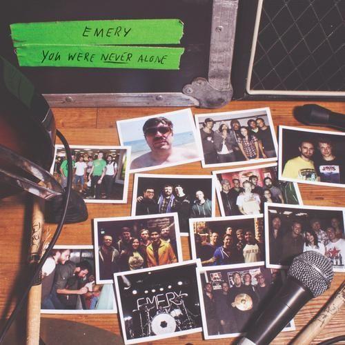 Portada de Álbum "You Were Never Alone", de Emery
