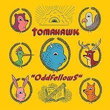 Capa do Álbum "Oddfellows", de Tomahawk