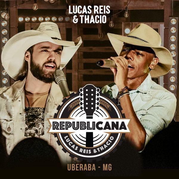 Portada de Álbum "Republicana", de Lucas Reis & Thácio