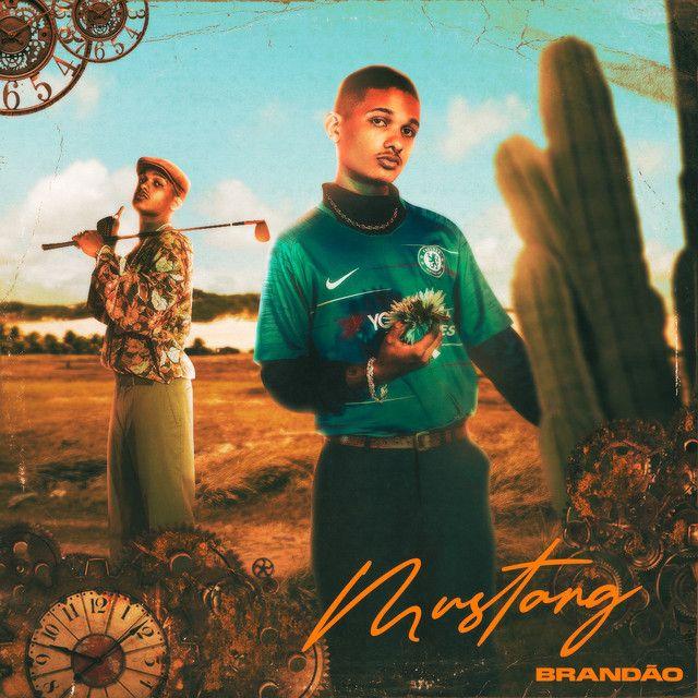 Capa do álbum "Mustang", de Brandão85