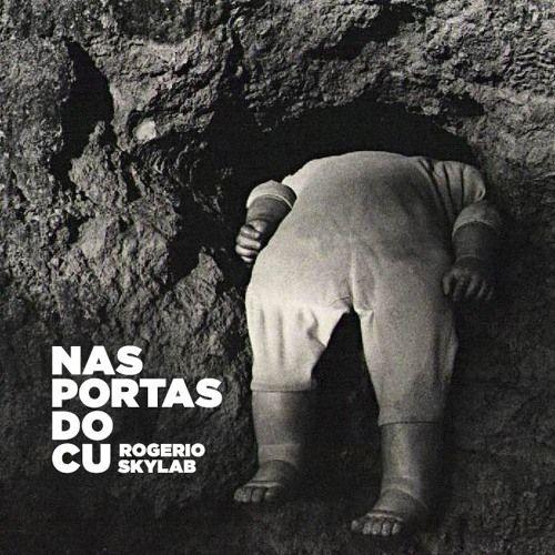 Portada de Álbum "Nas Portas do Cu", de Rogério Skylab