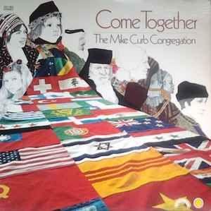 Portada de Álbum "Come Together", de Mike Curb Congregation