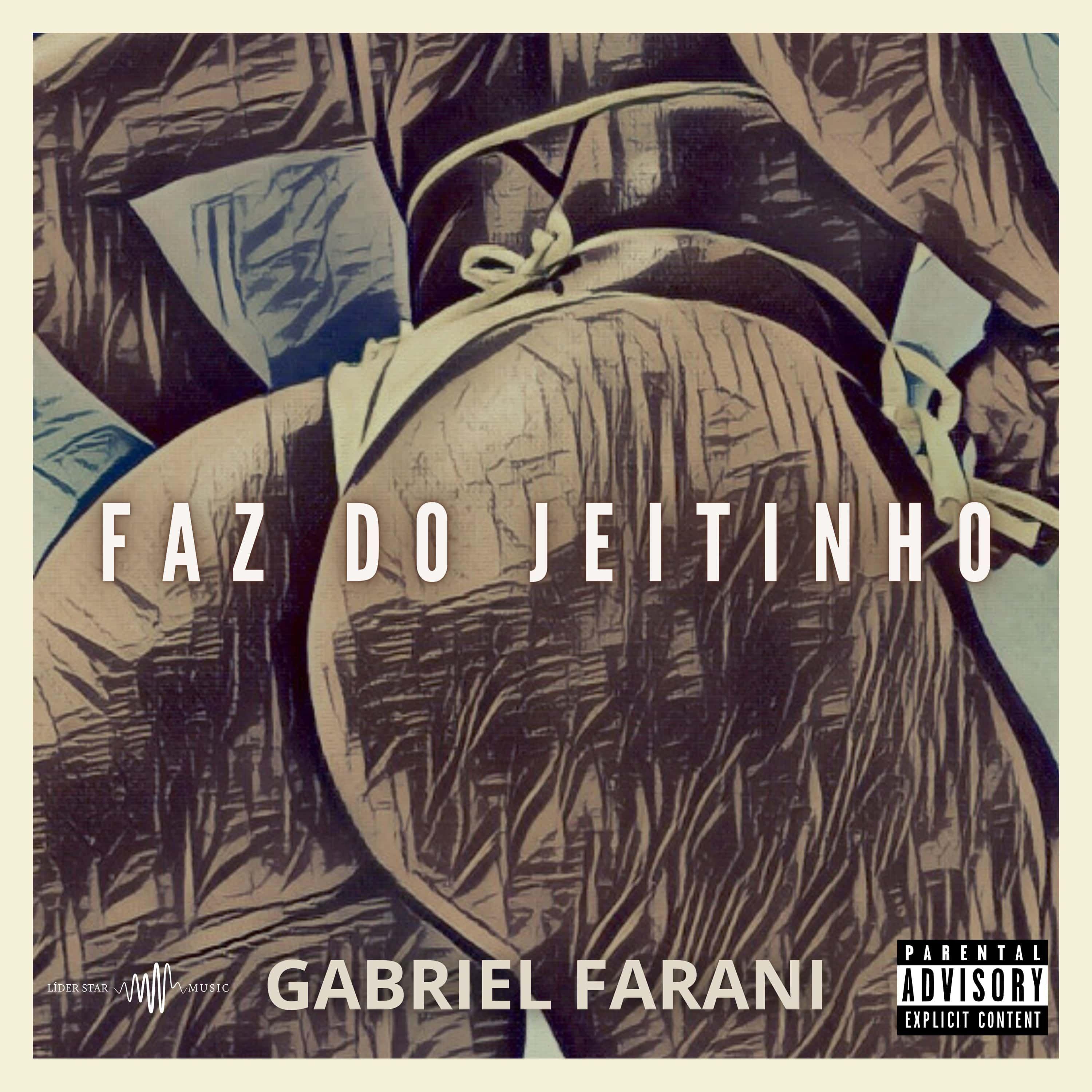 Portada de Sencillo/EP "Faz do Jeitinho", de Gabriel Farani