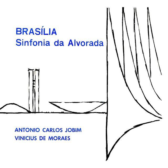 Portada de Álbum "Brasília: Sinfonia da Alvorada (part. Tom Jobim)", de Vinicius de Moraes