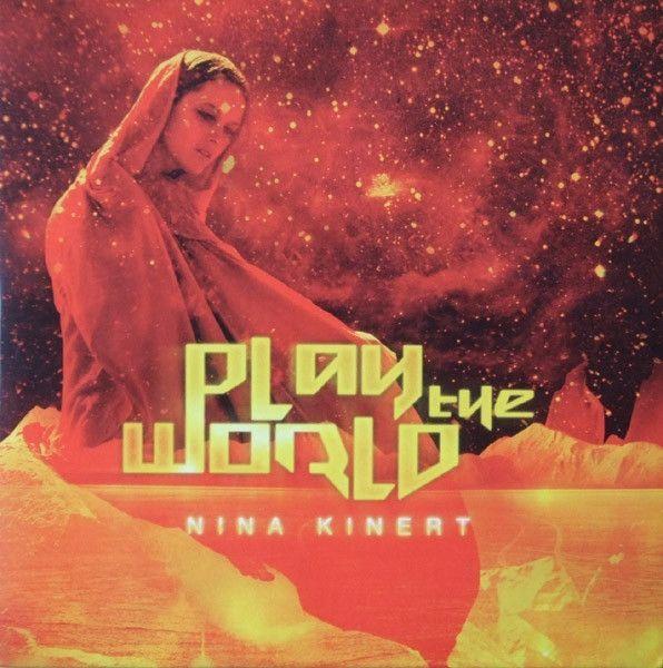 Capa do álbum "Play The World", de Nina Kinert