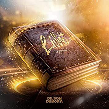 Portada del álbum "No Teu Livro", de Dilson e Débora