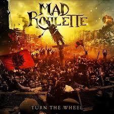 Portada de Álbum "Turn The Wheel", de Mad Roulette