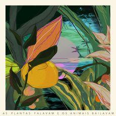 Portada de Álbum "As Plantas Falavam e os Animais Bailavam", de Victor Olivatti