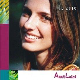 Capa do Álbum "Do Zero", de Anna Ratto