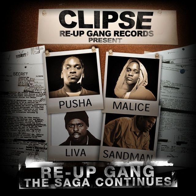 Portada de Álbum "Re-Up Gang: The Saga Continues", de Clipse